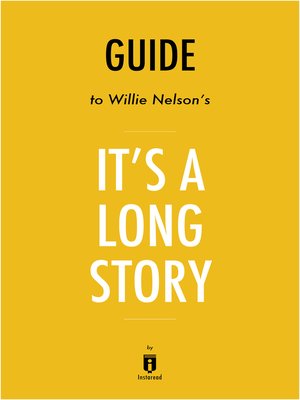 cover image of It's a Long Story by Willie Nelson / Summary & Analysis